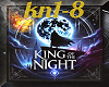 King of the night