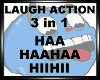 LAUGH ACTION 3 in 1