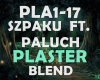 SZPAKU FT.PALUCH PLASTER