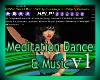 Meditation Dance & Music