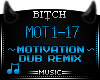 !B Motivation Dub Music