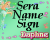 Sera Name Sign