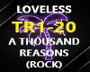 LOVELESS- THOUS REASONS