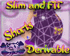 NoSeam SLAMMIN SlimShort
