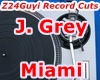 J. Grey - Miami