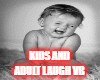 Kids and Adult Laugh VB