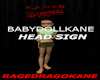 BABYDOLLKANE HEAD SIGN