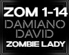 Damiano ZOMBIE LADY