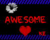 KE~ I'm Awesome