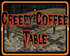 Creepy Coffee Table