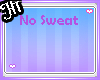 No Sweat {rmx}