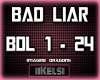 K| Imagine D: Bad Liar