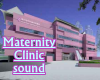 Maternity Ward sounds2