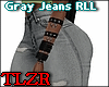 Gray Jeans RLL 2017