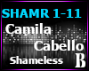 Shameless Remix Camila C