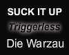 Die Warzau-Suck It Up