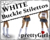 White Buckle Stilettos