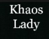 khaos lady sign