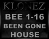 House - Been Gone