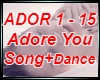 A dore You Song + Dance
