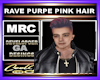 RAVE PURPE PINK HAIR