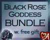 BlackRose Goddess BNDL