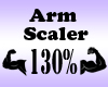 Arm Scaler 130%