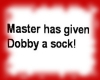 Dobby Master sign