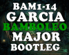 Garcia Bmboleo Remix