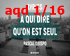 A qui dire quon est seul