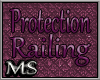 *Ms*Protection Railing B