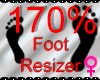 *M* Foot Resizer 170%