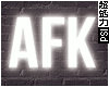 AFK Neon Sign