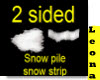Snow Strip n Pile 2 side