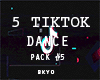 5 Tiktok Dance Pack #5 M