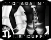 (n)D Again Cuffs R