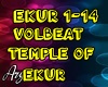 Volbeat Temple of Ekur