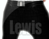 !JL! New Pants Lewis