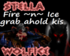 Fire n Ice grab hold kis