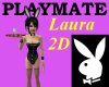Playmate Laura 2D