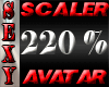 SEXY SCALER 220% AVATAR