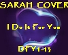 SarahCover-IDo It ForYou