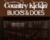 Country KickinBucks&Does