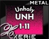 UNH Unholy - Metal Cover