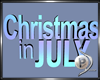 Christmas in July Sign