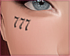 ♡ 777 Face Tat