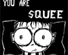 Squee skin
