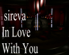 sireva In Love With You