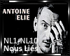 *Antoine Elie-Nous lies