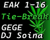 Tie Break - Gege